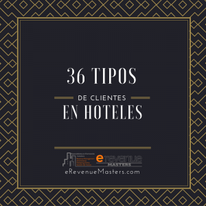 36 tipos de clientes en hoteles