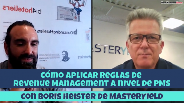 Cómo aplicar reglas de Revenue Management con Boris Hister de Master Yield